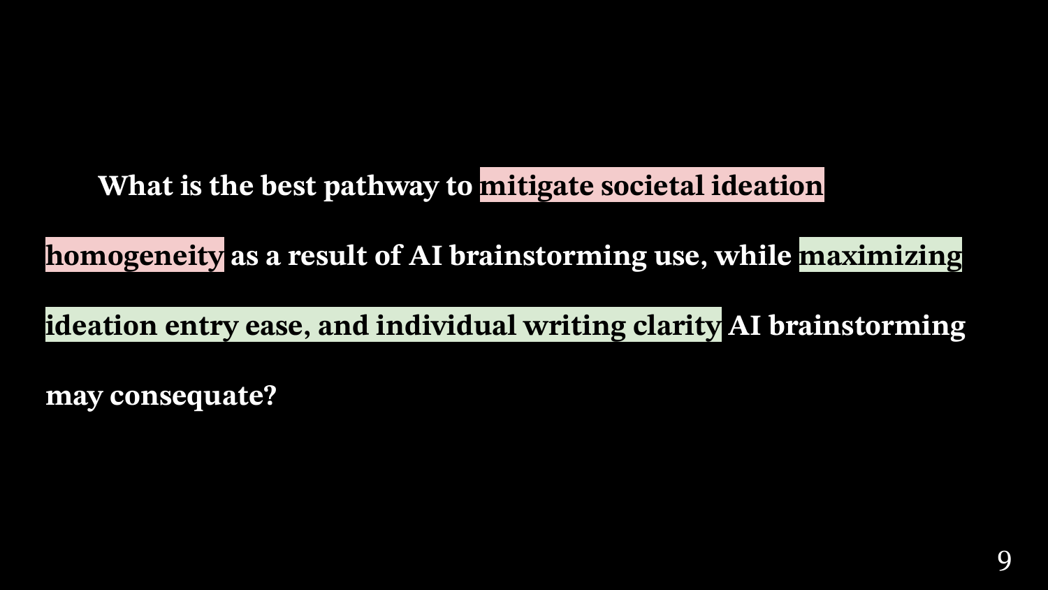Slide with the revised research question about mitigating societal ideation homogeneity
