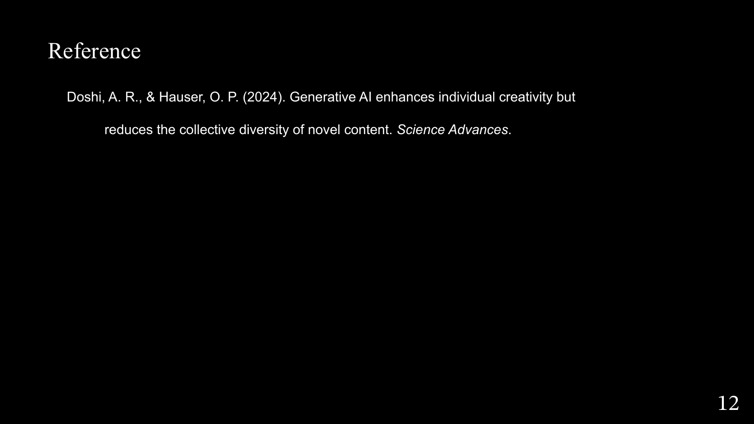 Slide with the reference citation for Doshi and Hauser 2024, Science Advances